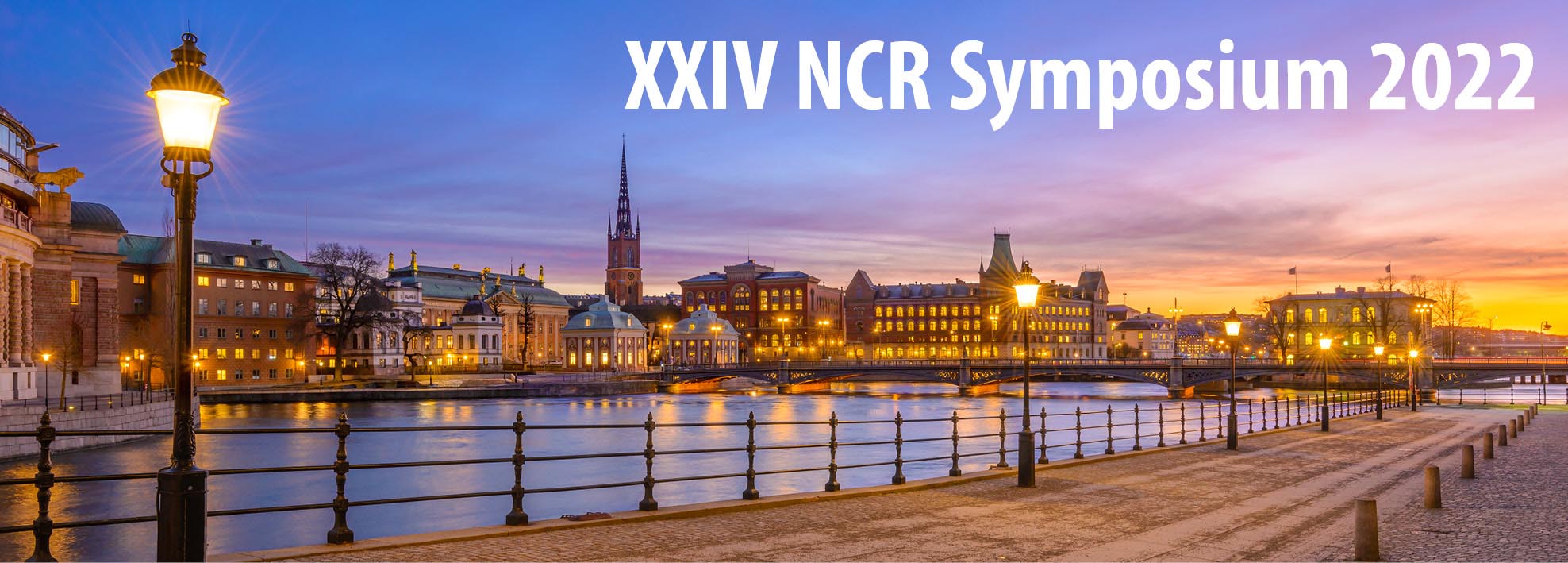 XXIV NCR Symposium, Stockholm 2022